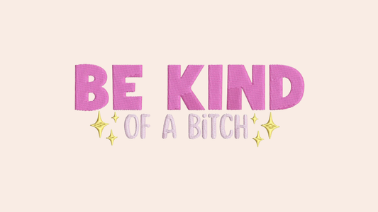 Be Kind