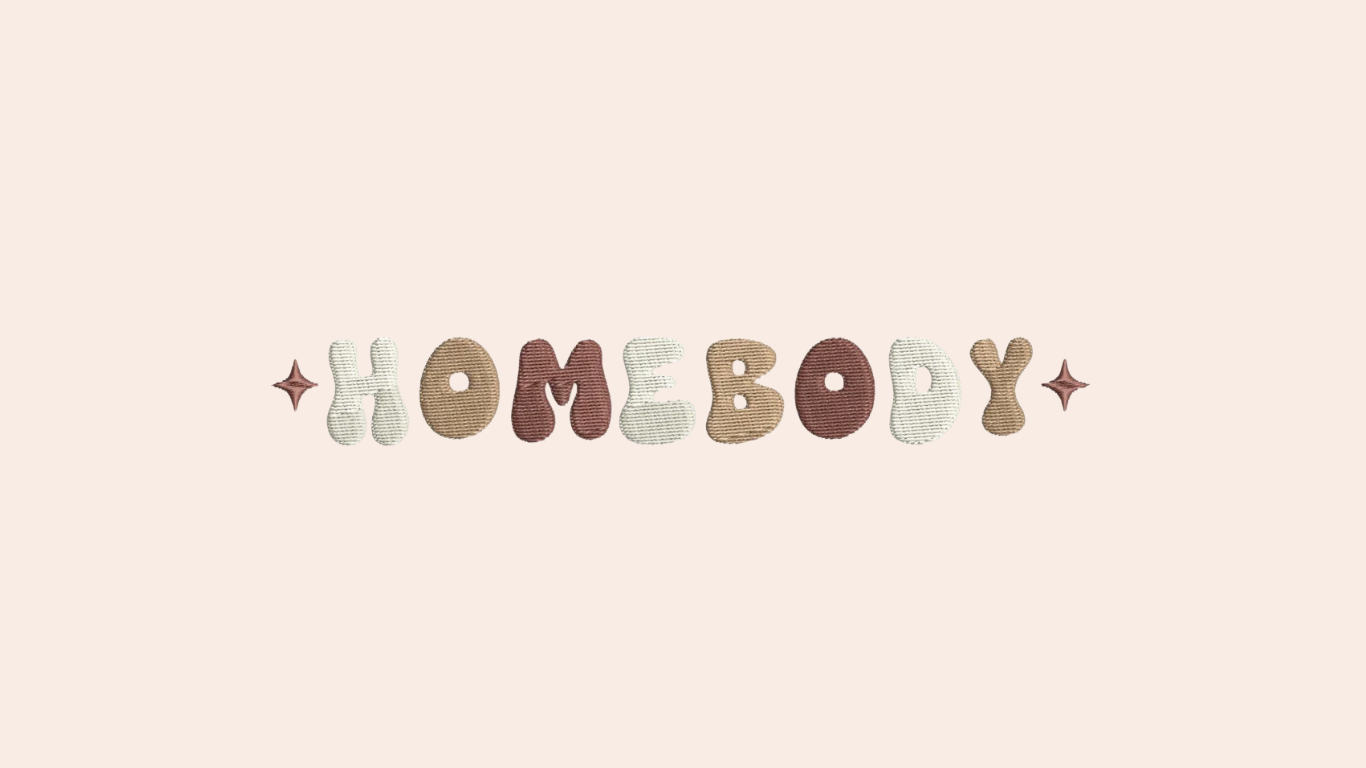Homebody